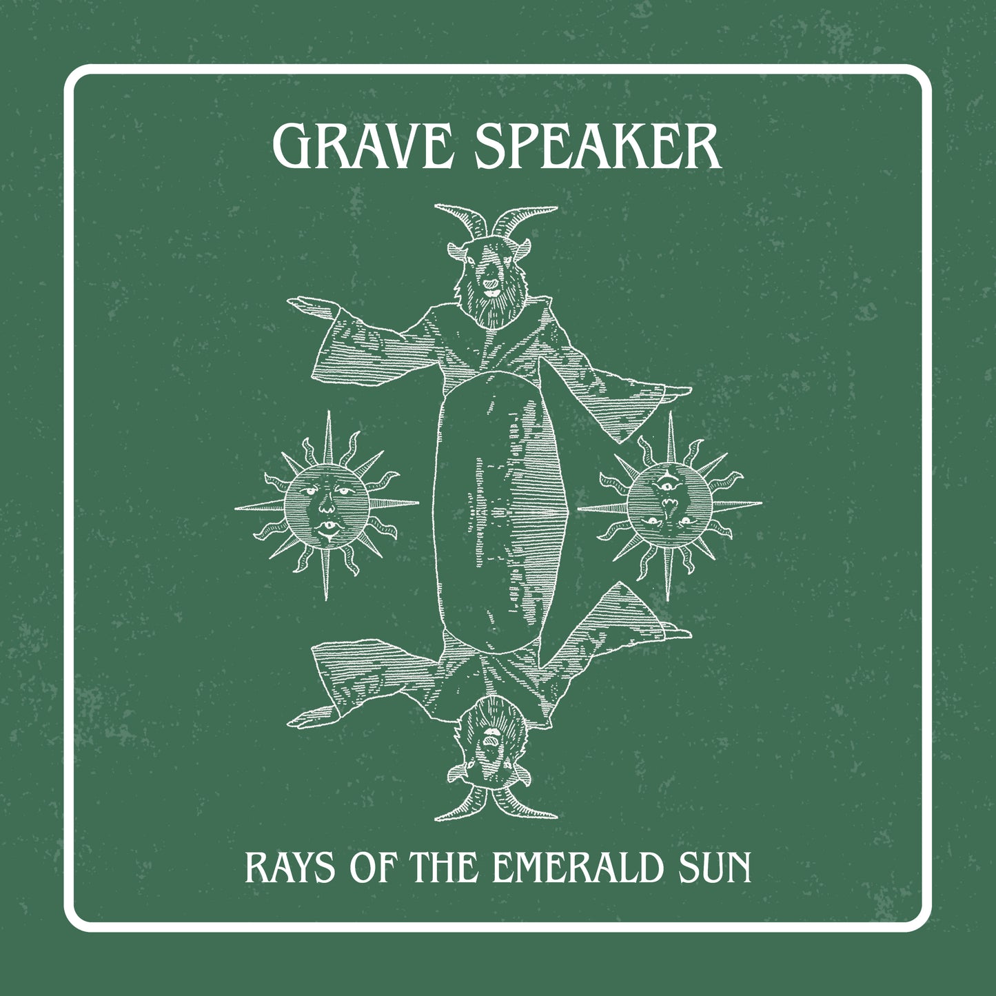 Grave Speaker - Rays of the Emerald Sun