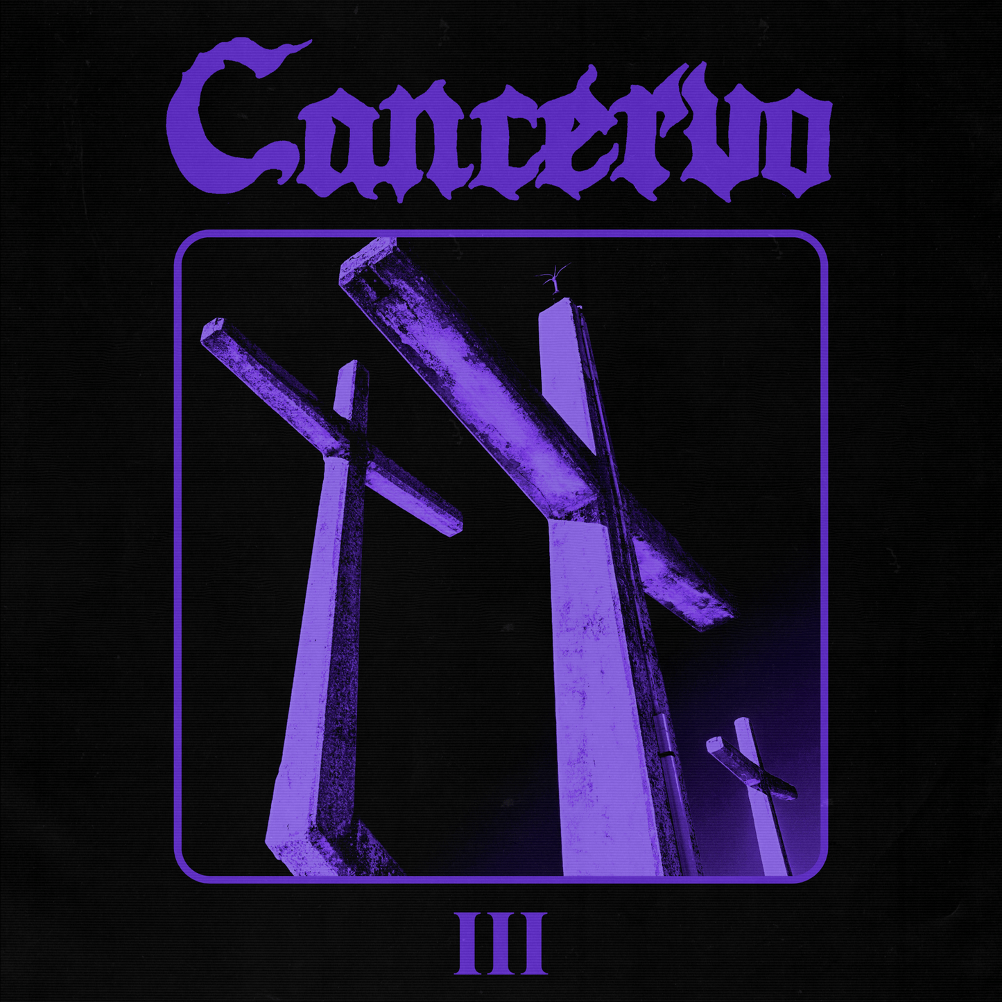 Cancervo - III