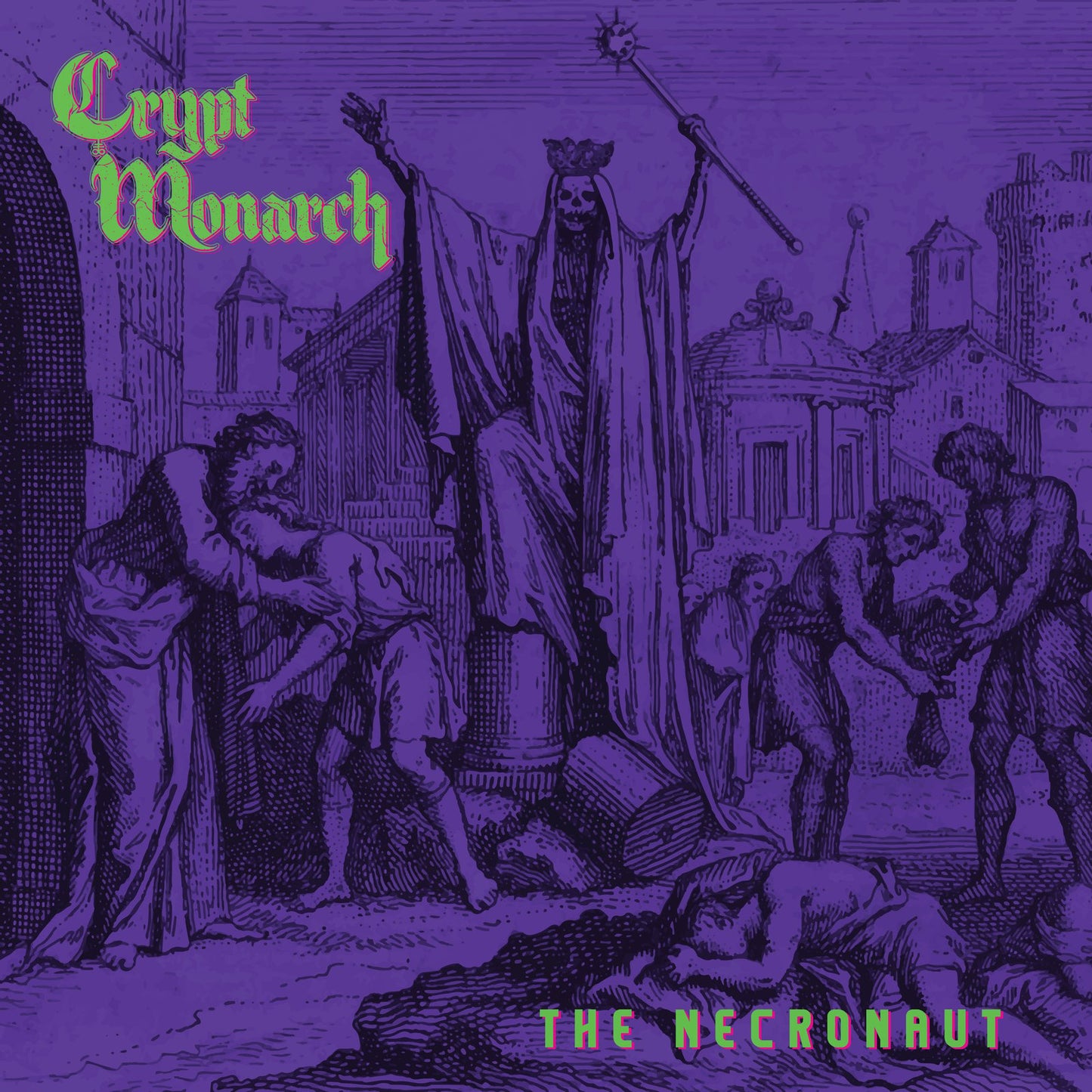CRYPT MONARCH - THE NECRONAUT - 12"