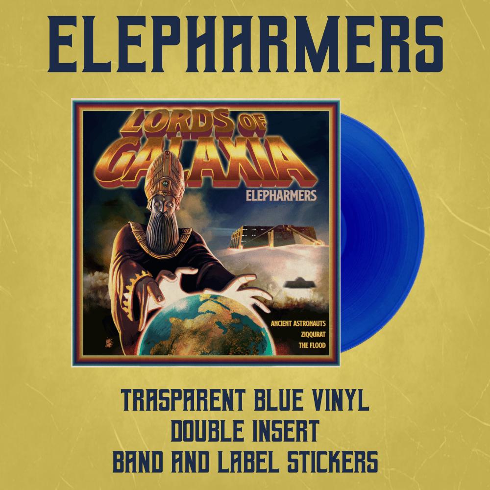 ELEPHARMERS - LORDS OF GALAXIA Trasparent Blue Vinyl
