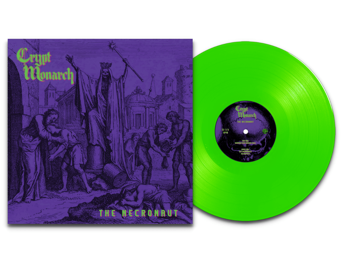 CRYPT MONARCH - THE NECRONAUT - 12"