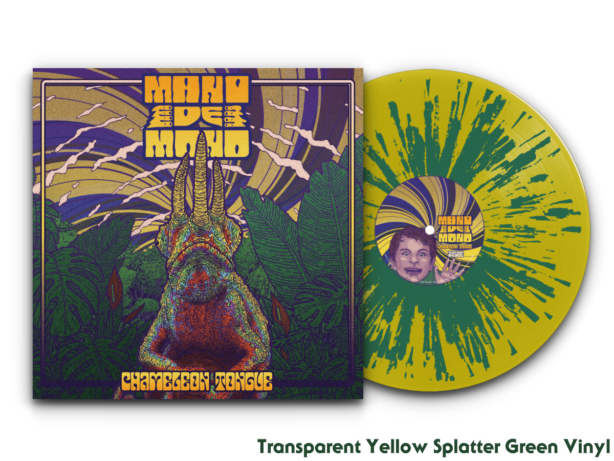 MANO DE MONO - CHAMELEON TONGUE - 12"