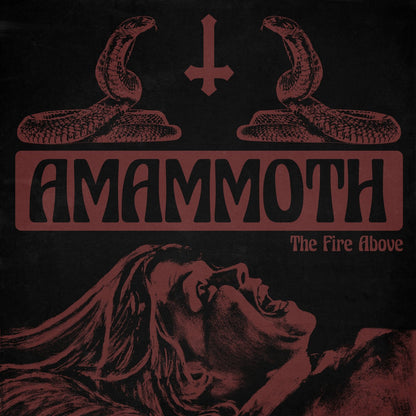 Amammoth - The Fire Above - 12" / CD