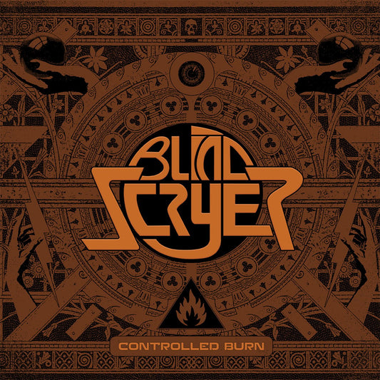 Blind Scryer - Controlled Burn // Glory Or Death Records