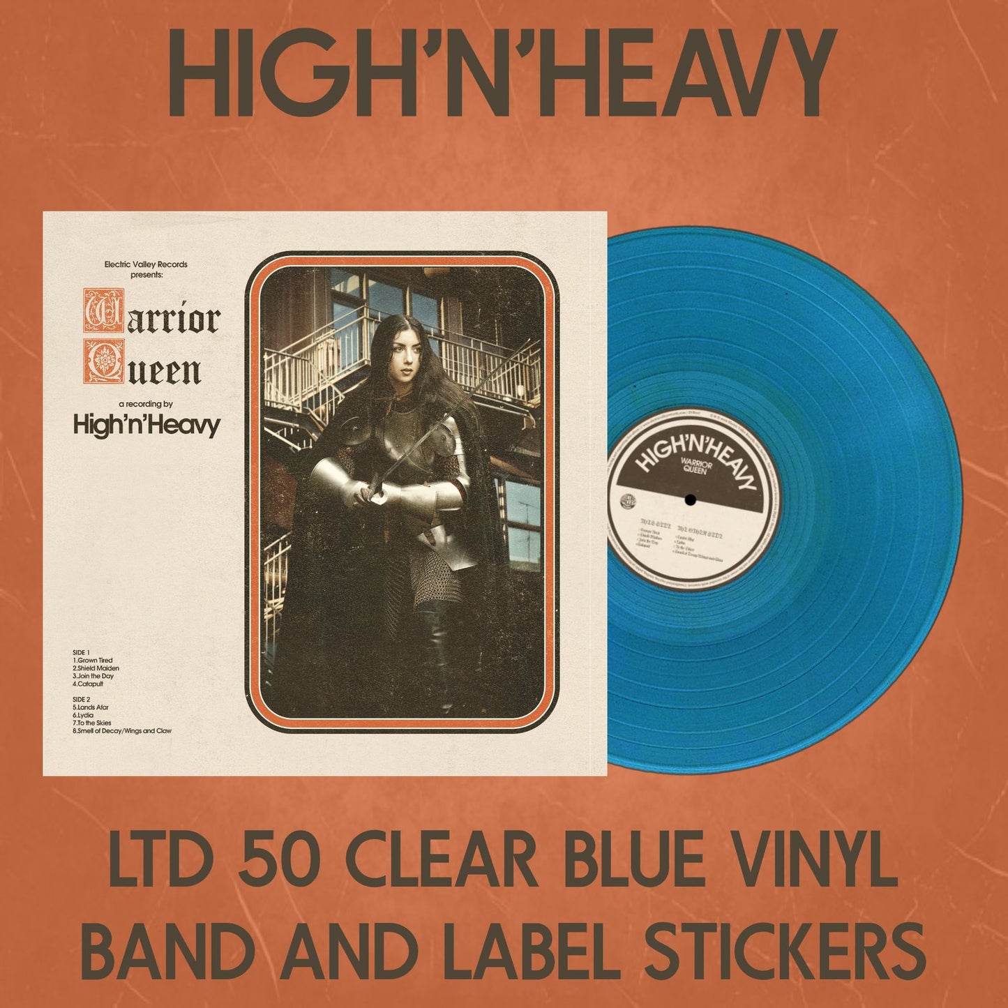 HIGH N' HEAVY - WARRIOR QUEEN Ltd Clear Blue Vinyl