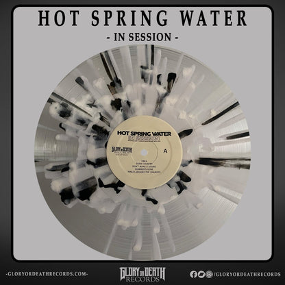 Hot Spring Water - In Session // Glory Or Death Records