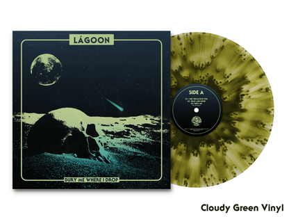 Lágoon - Bury Me Where I Drop - 12"