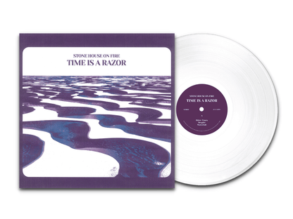 STONE HOUSE ON FIRE - TIME IS A RAZOR - 12"