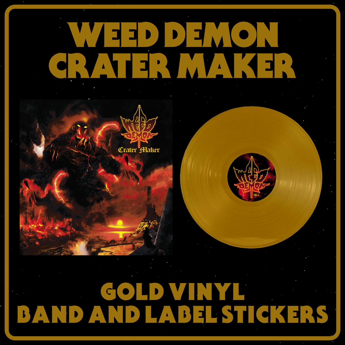 Weed Demon - Crater Maker Gold Vinyl
