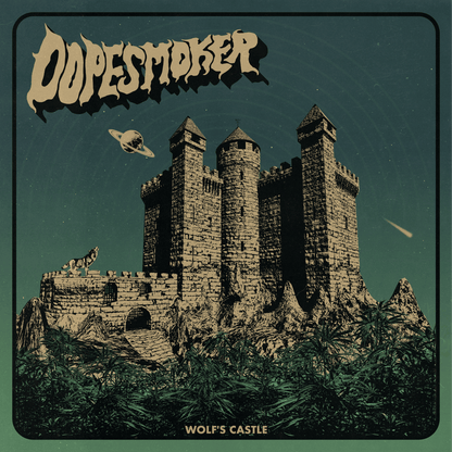 Dope Smoker - Wolf's Castle