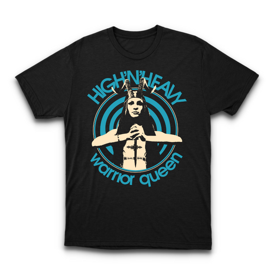 High n' Heavy - Warrior Queen T-shirt
