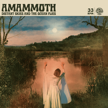 Amammoth - Distant Skies And The Ocean Flies